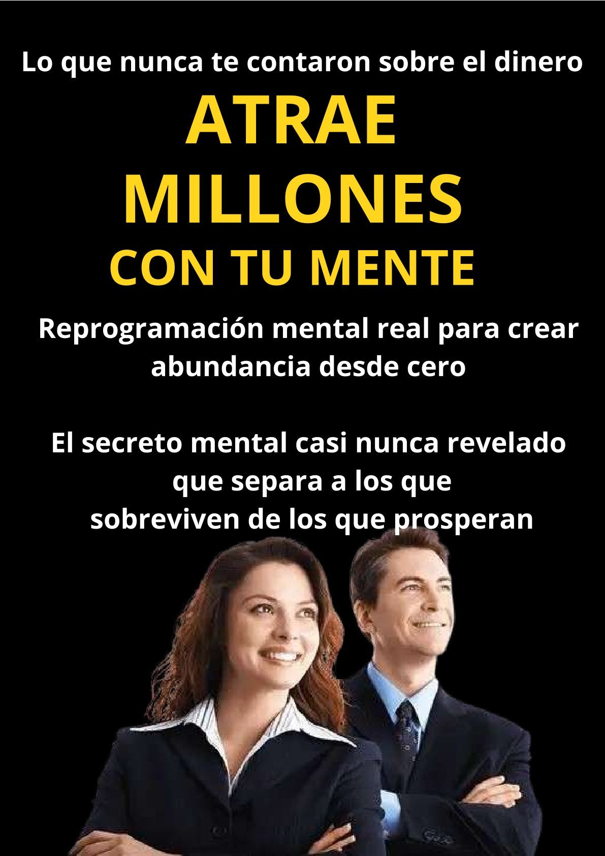 Atrae millones con tu mente